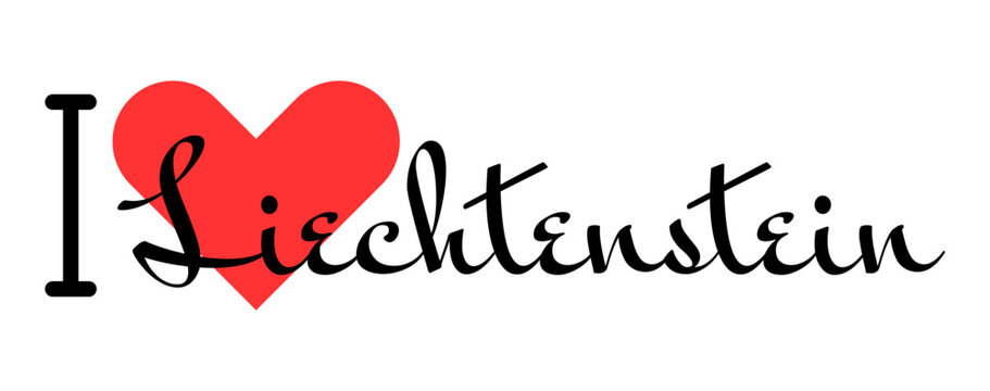 I love Liechtenstein. Hand drawn letters with red heart. Vector illustration, lettering in modern design