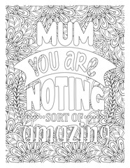 Mothers-Day-Quotes-Coloring Pages. vector illustration of a decorative frame