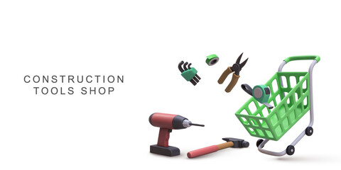 Construction Tools Shopping Cart, 3D Icons With Drill, Hammer, Pliers, Tape Measure, Allen Keys, Repair And DIY Equipment For Home Improvement And Building Projects, Vector Illustration.