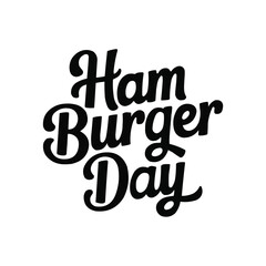 hamburger day typography silhouette