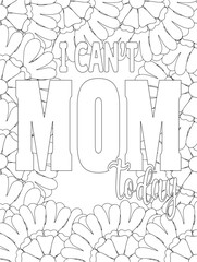 Mother's Day Coloring Pages -KDP. hand drawn vector illustration of a graffiti