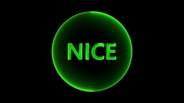 Abstract glowing text day  in circle NICE neon effect background. NICE neon lettering.