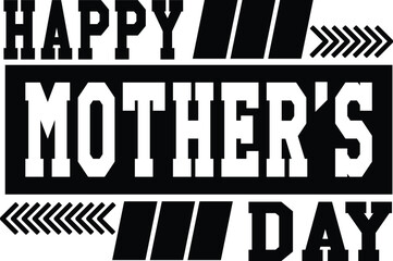 happy mother;s day svg