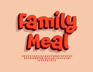 Vector Culinary flyer Family Meal. Handwritten 3D Font. Funny Red Alphabet Letters and Numbers set.
