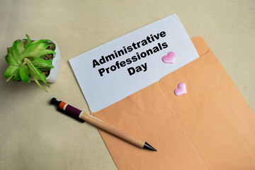 Administrative Propessinal day greeting card from above. Concept of preparation for professional...