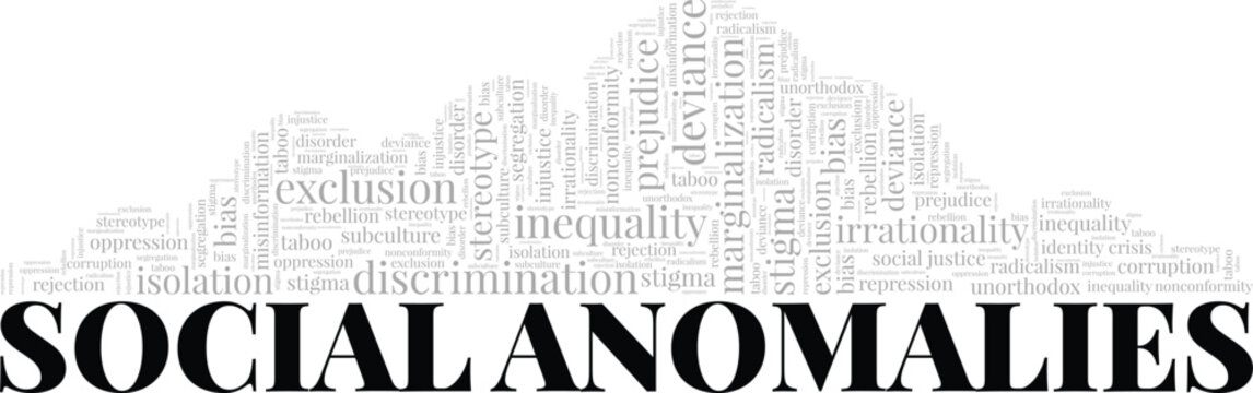 Social Anomalies word cloud conceptual design isolated on white background.