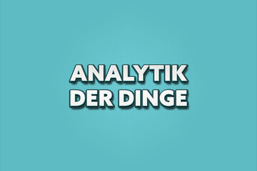 Analytik der Dinge (Analytics of things) - A turquoise banner illustration with white text.