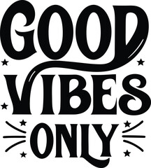 illustration of the word mark good vibes only 