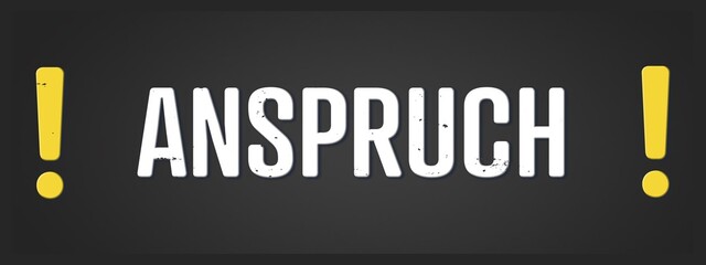 Anspruch (Claim) - A blackboard illustration with white text.