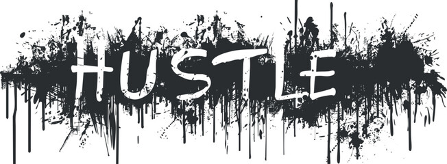 Stylish grunge typography design featuring the word hustle, perfect for motivational themes.