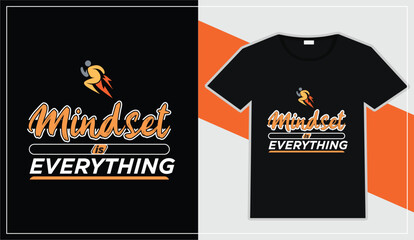 Mindset T-shirt design, a unique template