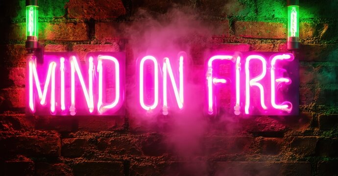 Naklejki Chunky neon phrase mind on fire in pink and green bold glowing font on gritty bricks with haze reflections and glowing tubes