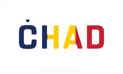 I love Chad, I love Chad typographic design with flag typography and heart on white background, Vector design of I love Chad, Chad National Day Design