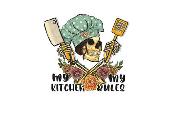 My kitchen my rules, Vintage Kitchen PNG Sublimation Design