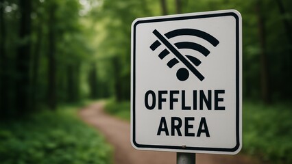 Offline Area Sign In Forest, No Internet Wifi Zone, Nature Trail Alert, Generated AI