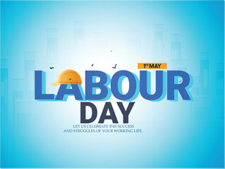 Happy Labour Day celebration Vector poster illustration 1st May International Labour Day.
