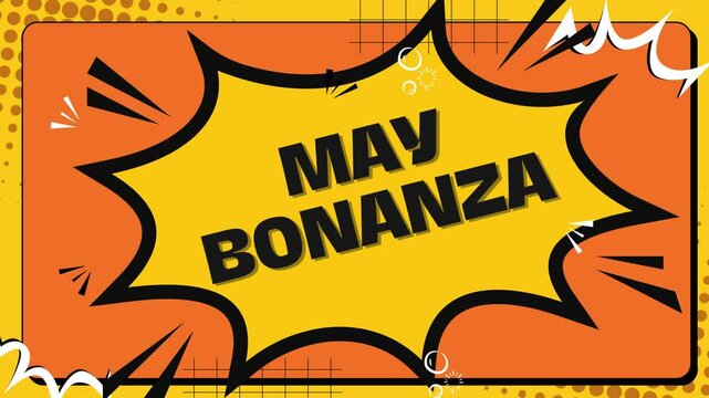 May Bonanza : May Bonanza energetic animation colorful for big event promotions greenscreen video product hype