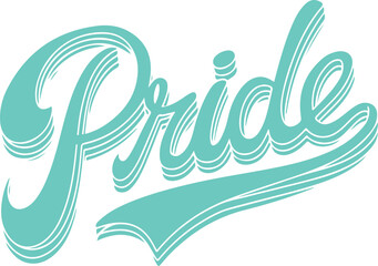 Teal Pride Typography.