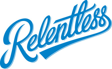Relentless Blue Typography.