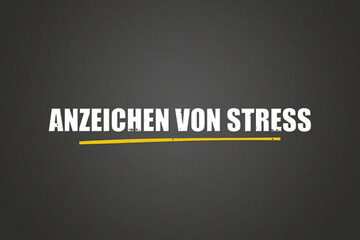 Anzeichen von Stress (Signs of stress) - A blackboard with white text.