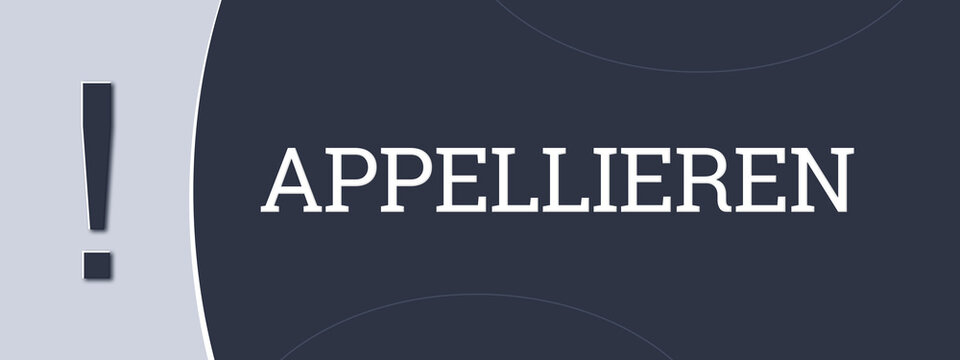 appellieren (appeal) - A blue banner illustration with white text.