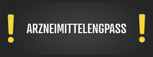 Arzneimittelengpass (Drug shortages) - A blackboard illustration with white text.