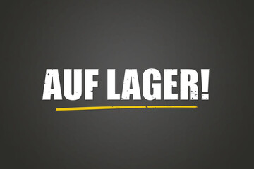 Auf Lager (In stock) - A blackboard with white text.