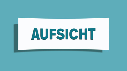 Aufsicht (Supervision) - A card isolated on light green background.