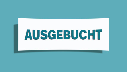 Ausgebucht (Fully booked) - A card isolated on light green background.
