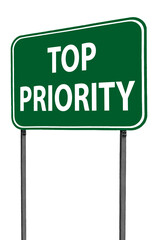 top priority sign