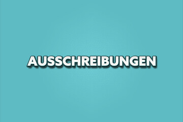 Ausschreibungen (Tenders) - A turquoise banner illustration with white text.