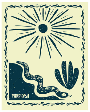 Rustic woodcut-style illustration featuring a snake, cactus, and radiant sun, with the word &ldquo;Parahyba&rdquo;. Tribute to the culture and nature of the Brazilian Northeast.