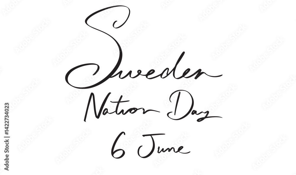 Poster sweden nation day 6 june month sixth day date text font calligraphy hand written lettering script ob
