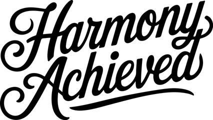 Harmony Achieved.