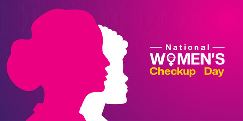 National Womens Checkup Day. Women. Suitable for posters, banners, social media and more. Purple and pink background.
