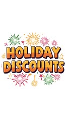 Find the best holiday discounts deals and offers for christmas new year and thanksgiving savings event