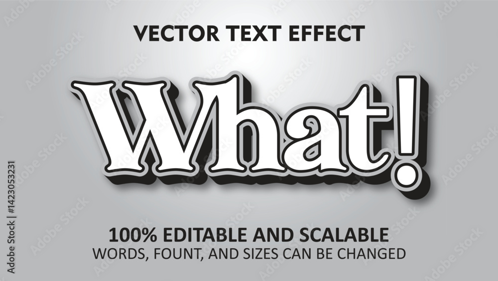 Poster bold editable text effect with word what and exclamation mark on gray background for design use