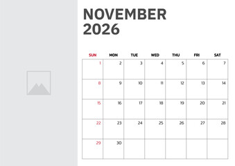 November 2026 Calendar. Week start on Sunday. Desk calendar 2026 design, simple and clean design, Wall calendar for print, digital calendar, Corporate design planner template vector.