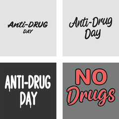 Fototapeta premium International Day Against Drug Abuse and Illicit Trafficking