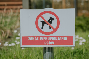 This area has a No Dogs Allowed Sign to ensure the maintenance of cleanliness and safety standards