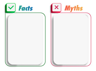 Facts and myths vector frame template trendy style isolated on white background. Fact checking or easy compare evidence 10 eps