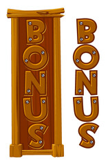 Wooden BONUS- slot symbol design. Game symbol for design 2D games in cartoon style