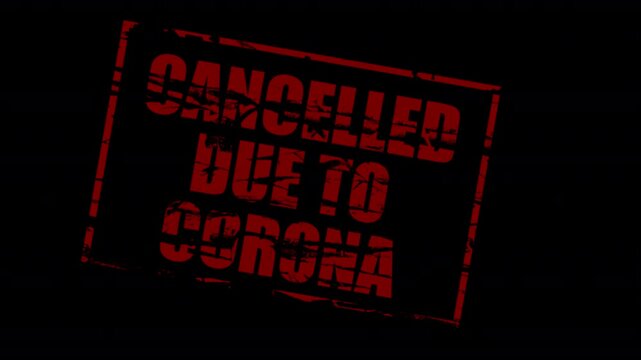 Red rubber stamp - cancelled due to corona