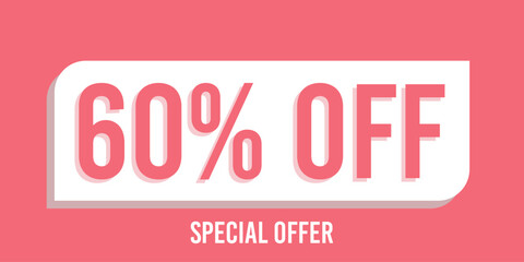 60% off sixty percent off, 60%off, shop now special offer 60 % off promotion retail, price, sale, percentage, money, offer, discount, business finance, numbers designs.eps