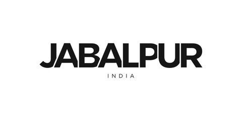 Obraz premium Jabalpur in the India emblem. The design features a geometric style, vector illustration with bold typography in a modern font. The graphic slogan lettering.