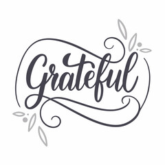 Grateful Hand-Lettered Design: Thanksgiving Script Font, Inspirational Quote.