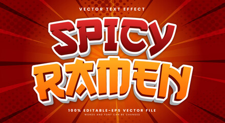 Spicy Ramen 3d editable text effect Template Suitable for spicy food products © Easin Arafat
