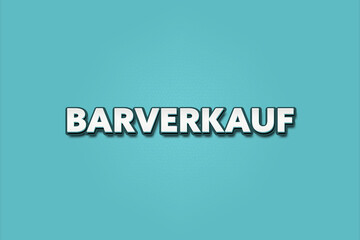 Barverkauf (Cash sales) - A turquoise banner illustration with white text.
