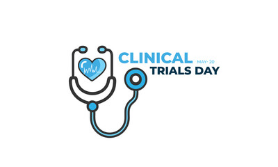 Clinical Trials Day. background, banner, card, poster, template. Vector illustration.