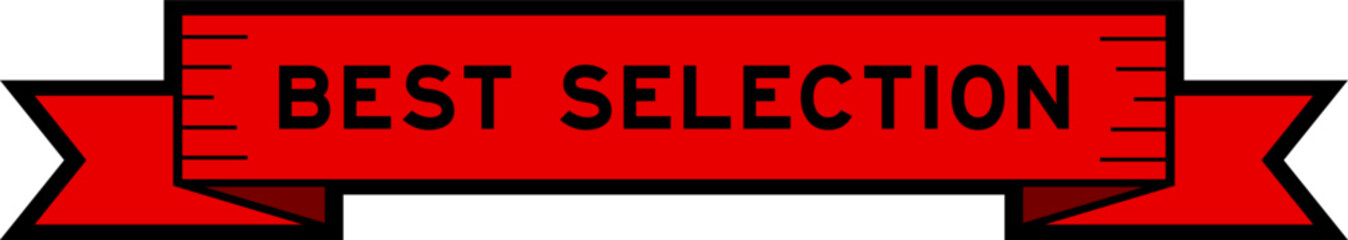 Ribbon label banner with word best selection in red color on white background